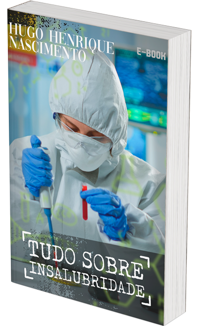 Ebook | TUDO SOBRE INSALUBRIDADE